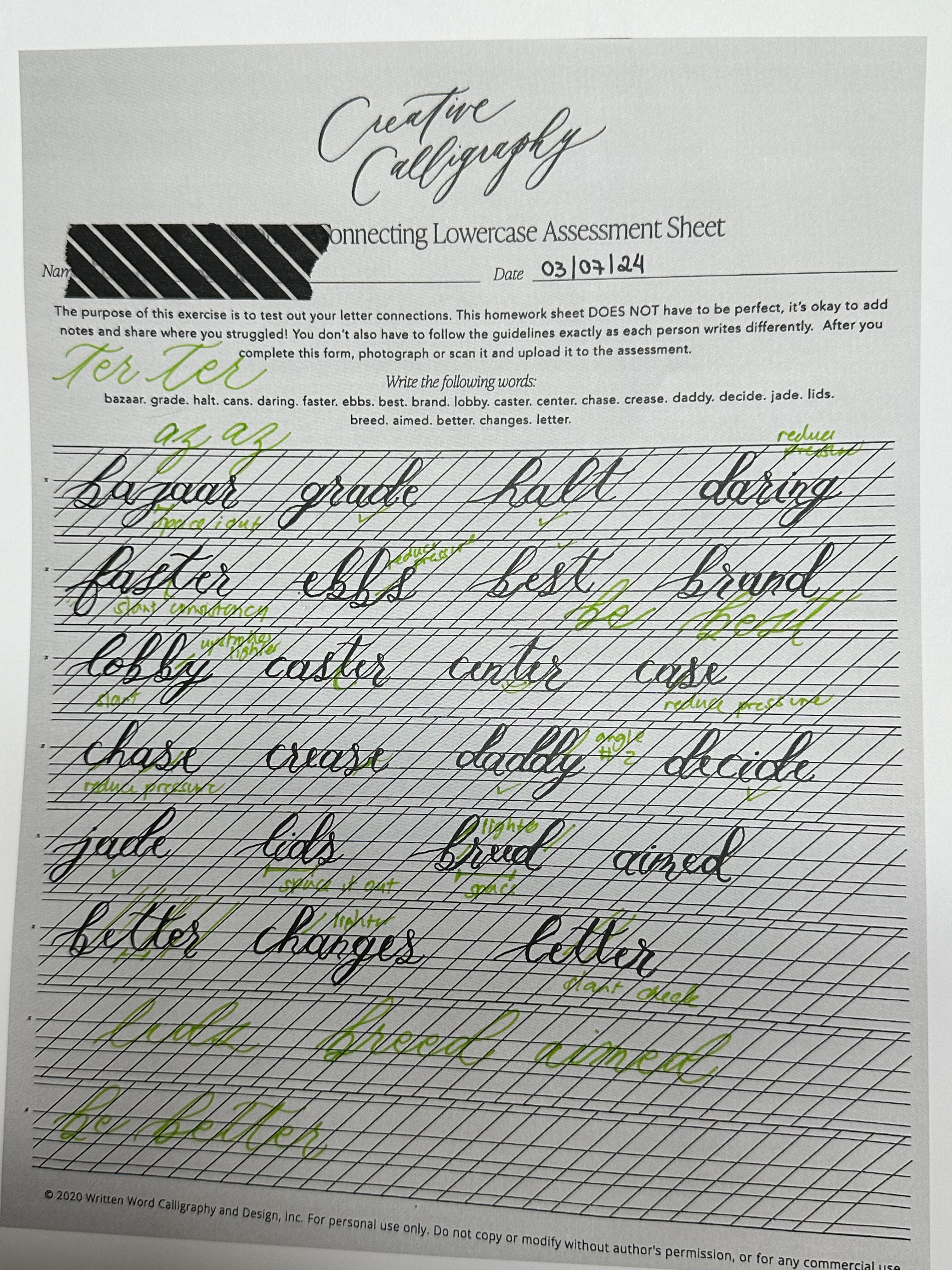 Modern calligraphy lowercase assessment worksheet with instructor feedback, showcasing pointed pen lettering practice and progress.
